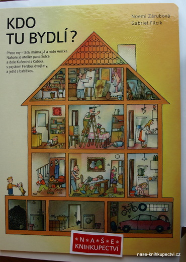 Kdo tu bydlí?  - Noemi Zárubová