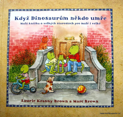 Když Dinosaurům někdo umře Brown Marc, Krasny Brown Laurie