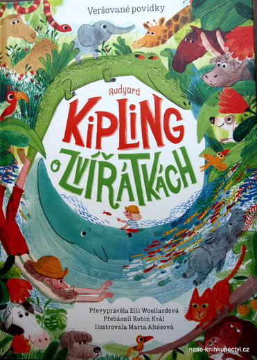 Rudyard Kipling o zvířátkách – Veršované povídky E.Woollardov