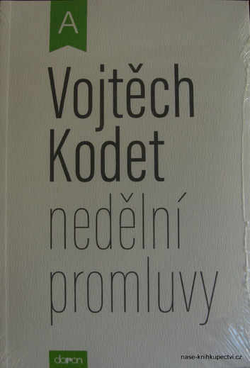 Kodet Vojtěch A nedělní promluvy