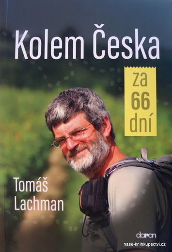 Tomáš Lachman: Kolem Česka za 66 dní