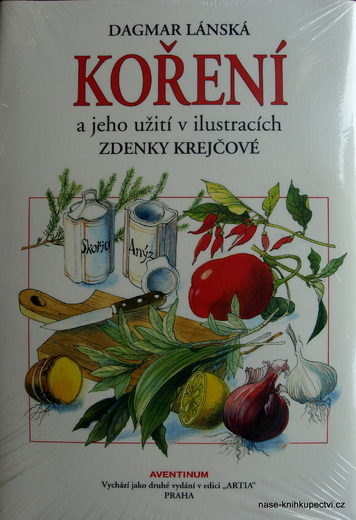 Koření a jeho užití v ilustracích Zdenky Krejčové Lánská Dagmar