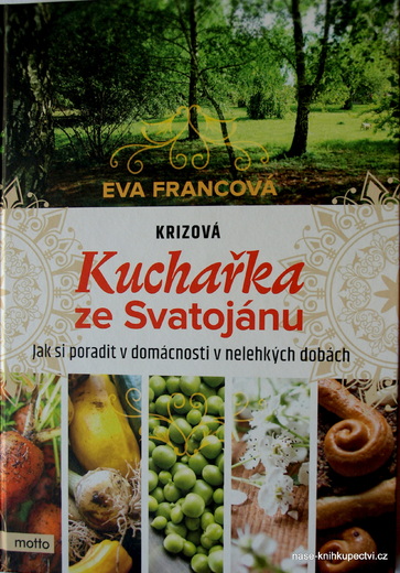 Krizová kuchařka ze Svatojánu