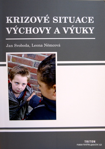 Krizové situace výchovy a výuky