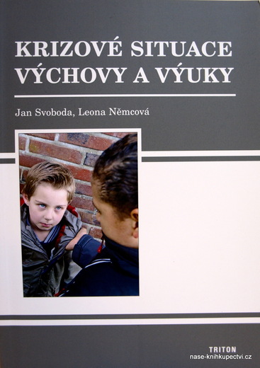 Krizové situace výchovy a výuky