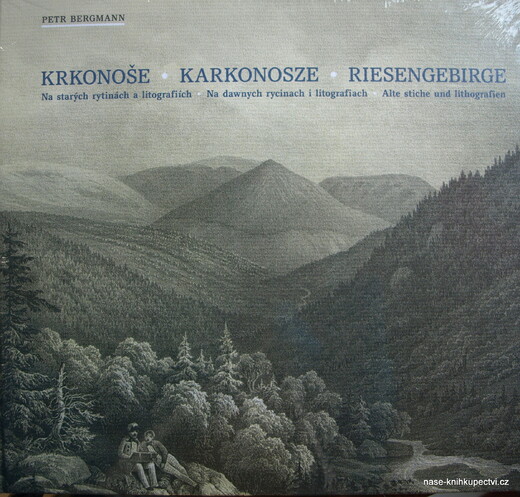 Krkonoše. Karkonosze. Riesengebirge. na starých rytinách