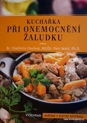 Kuchařka při onemocnění žaludku
