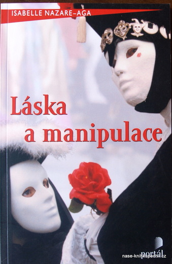 Láska a manipulace  - Nazare-Aga, Isabelle