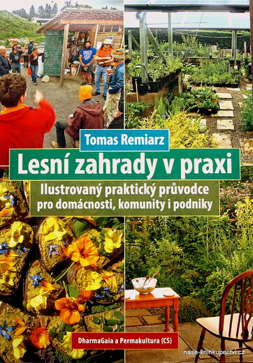 Lesní zahrady v praxi - Remiarz Tomas