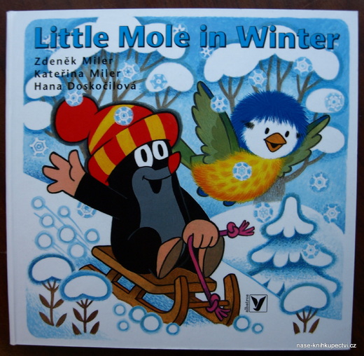 Little Mole in Winter Hana Doskočilová