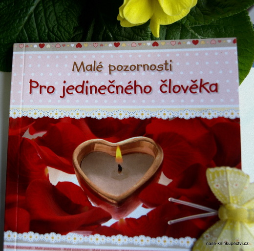 Malé pozornosti pro jedinečného