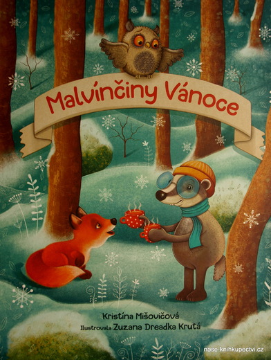 Malvínčiny Vánoce -  Kristína Mišovičová