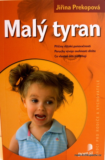 Prekopová, Jiřina:  Malý tyran