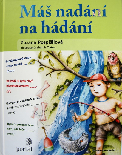 Máš nadání na hádání Z. Pospíšilová