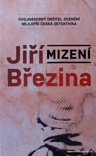 Březina Jiří: Mizení
