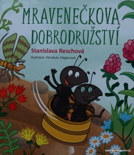Mravenečkova dobrodružství