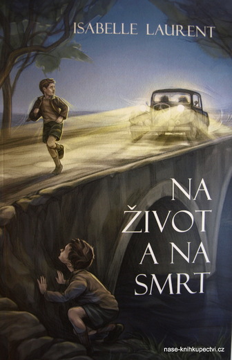 Na život a na smrt