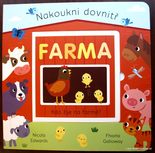 Nakoukni dovnitř farma