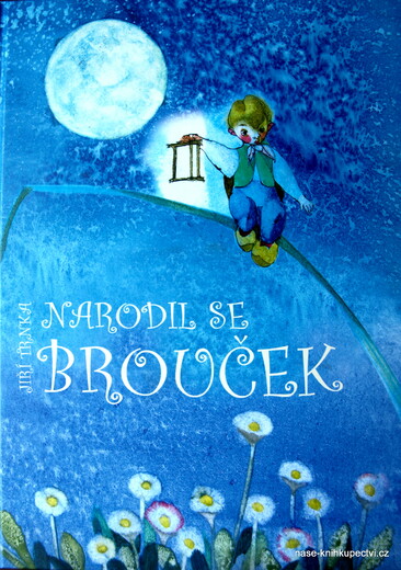 Narodil se brouček -  Trnka Jiří, Trnková Klára