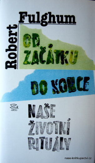 Naše životní rituály