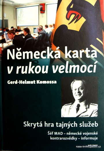 Německá karta v rukou velmocí  - Komossa Gerd-Helmut