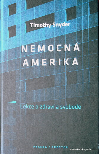 nemocná Amerika