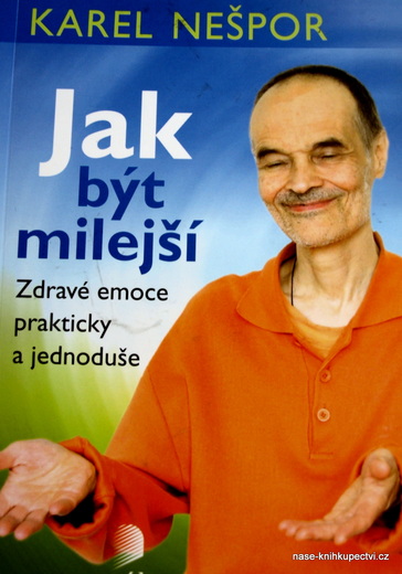 Nešpor Jak být milejší
