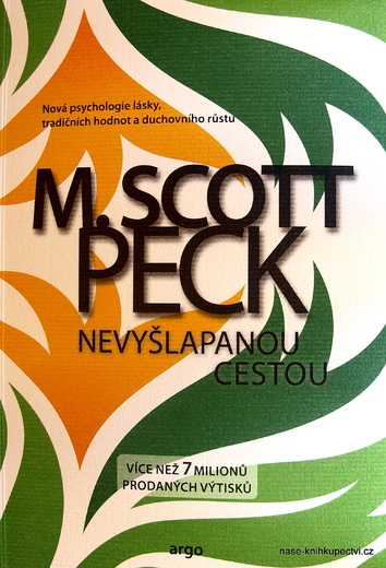 nevyšlapanou cestou