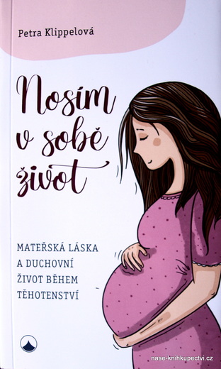 Nosím v sobě život