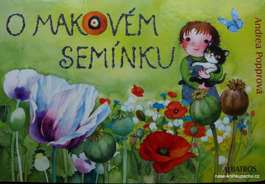 O makovém semínku  - Andrea Popprová