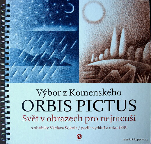 Orbis pictus Svět v obrazech pro nejmenší Komenský Jan Amos