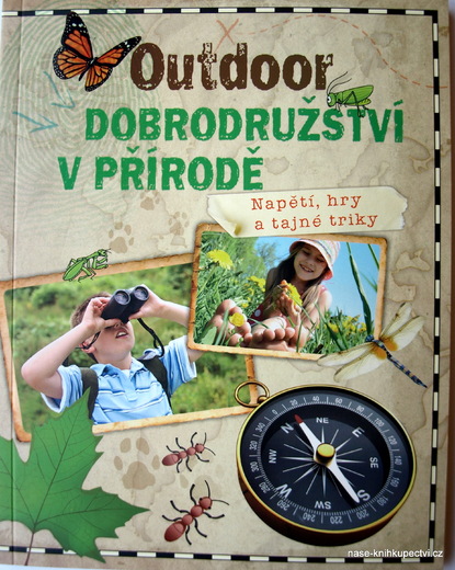 Outdoor - Dobrodružství v přírodě