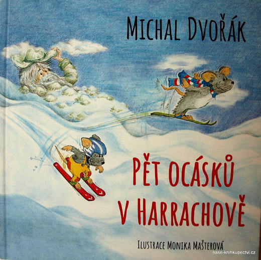 Pět ocásků v Harrachově -  Dvořák Michal