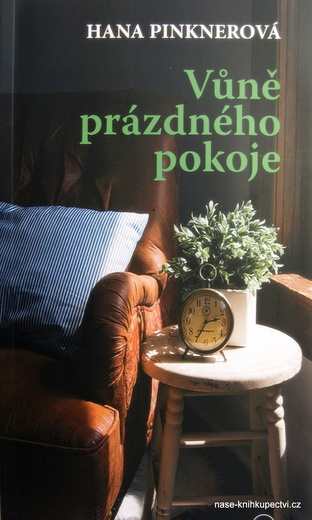 Pinknerová Hana:  Vůně prázdného pokoje