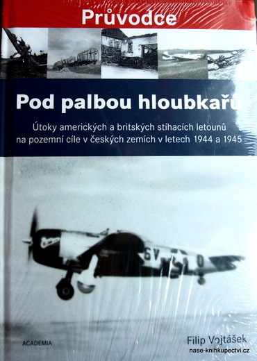 Pod palbou hloubkařů - Vojtášek Filip