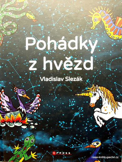 Pohádky z hvězd Vladislav Slezák