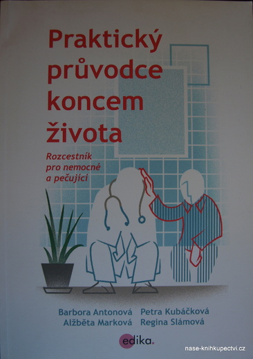 Praktický průvodce koncem