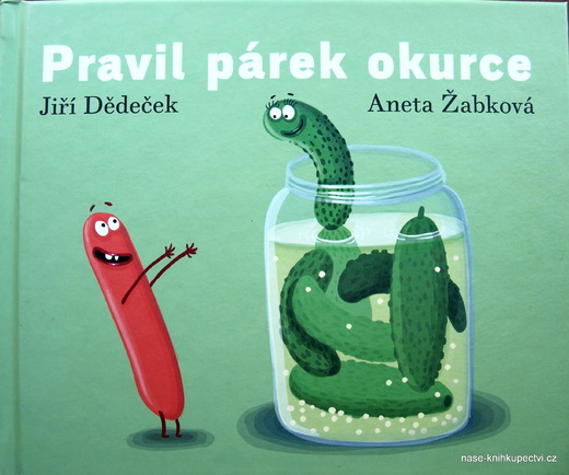 Pravil párek okurce