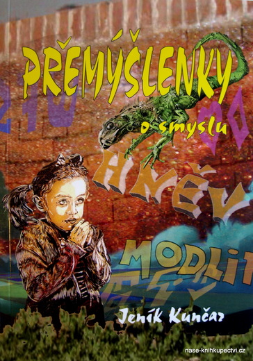 Přemýšlenky o smyslu - 4. díl  Přemýšlenek
