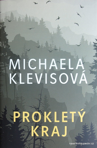 Klevisová Michaela: Prokletý kraj