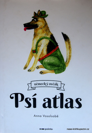Psí atlas  - Anna Vosolsobě