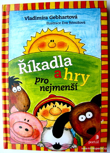 Říkadla a hry pro nejmenší Gebhartová, Vladimíra