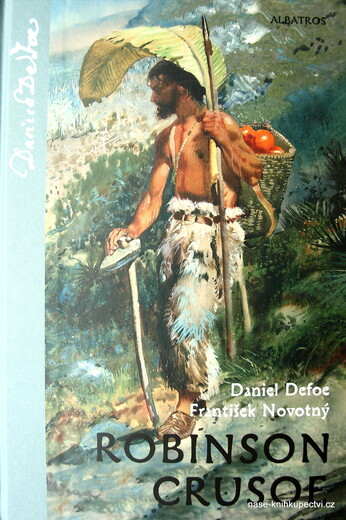Robinson Crusoe František Novotný, Daniel Defoe