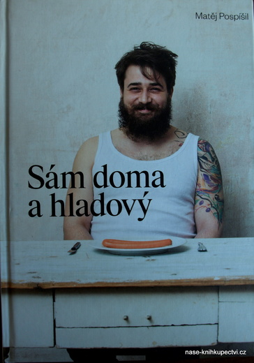 Sám doma a hladový