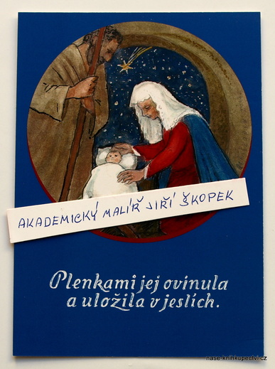 Pohled Jiří Škopek - Plenkami jej ovinula