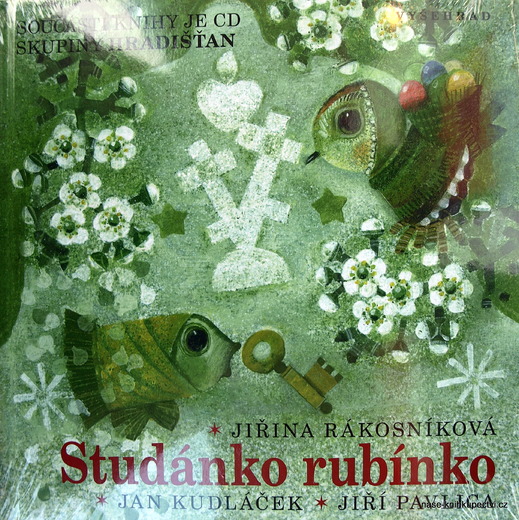 Studánko rubínko + CD Věra Provazníková, Jiřina Rákosníková, Jan