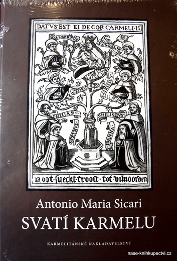 Svatí Karmelu -  Antonio Maria Sicari