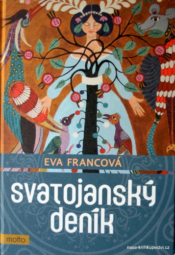 Eva Francová: Svatojánský deník