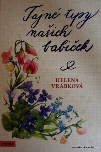 Tajní tipy našich babišek