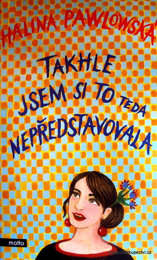 Takhle jsem si to